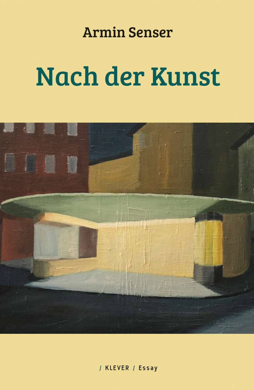 Ausschnitt Cover «Nach der Kunst» von Armin Senser, erschienen im Klever Verlag.